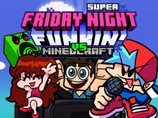 Super Friday Night Funkin vs Minecraft